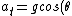 a_t=gcos(\theta)
